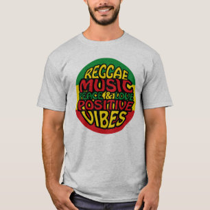 Reggae Music mit positiven Redewendungen T-Shirt