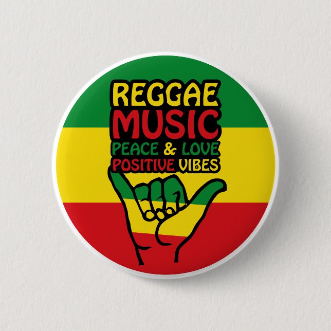 Reggae Shaka Hand mit positiven Zitaten Button (Vorderseite)