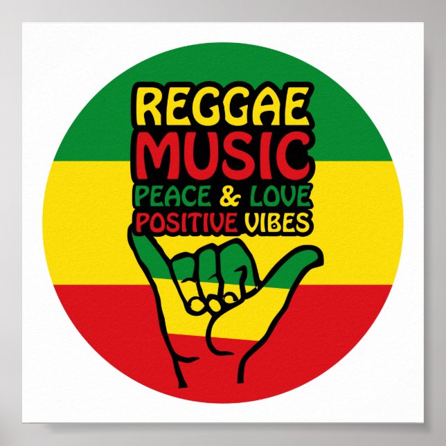 Reggae Shaka Hand mit positiven Zitaten Poster (Vorne)