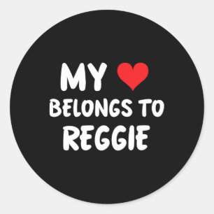 Reggie - Mein Herz gehört Reggie - Liebe Runder Aufkleber