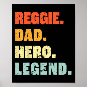 Reggie Vater Hero Legend Personalisierter Individu Poster