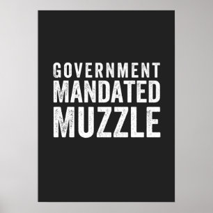 Regierung beauftragt Muzzle Poster