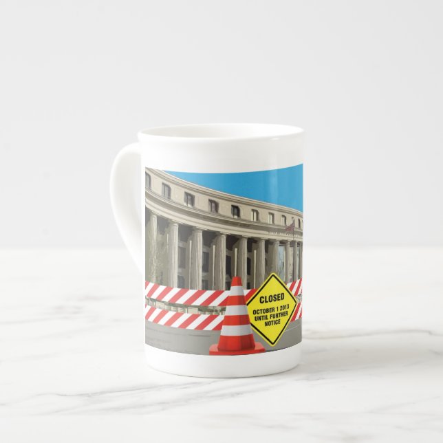 Regierung Shudown Teacup! Prozellantasse (Vorderseite Links)