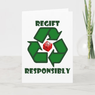 Regift verantwortungsbewusst feiertagskarte