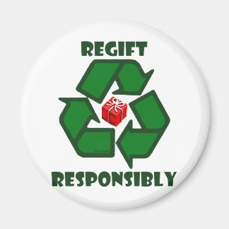 Regift verantwortungsbewusst magnet