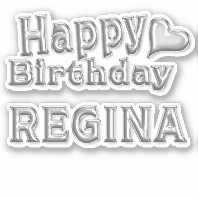 Regina Happy Birthday silver Aufkleber Sticker (Vorderseite)