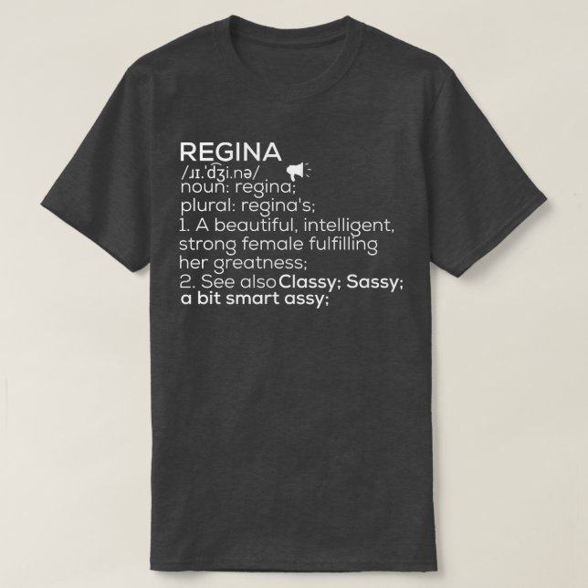 Regina Name Regina Definition Regina Weibliche Bez T-Shirt (Design vorne)
