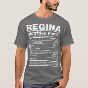 Regina Nutrition FactsRegina Name Birthday T-Shirt