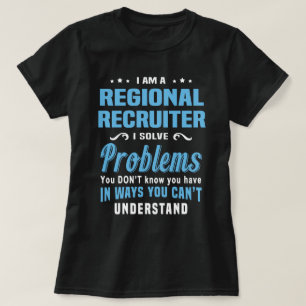 Regionaler Rekrutierer T-Shirt