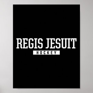 Regis Jesuit High School Hockey Poster