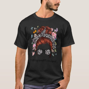 Registered Nurse Messy Bun Leopard Butterfly Fl T-Shirt