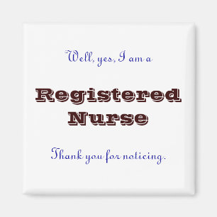 Registered Nurse, vielen Dank Magnet