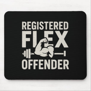 Registriert Flex Offender Funny Gym Workout Bodybu Mousepad