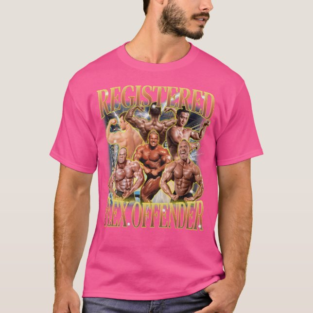 Registriert Flex Offender Funny Workout Gym Meme B T-Shirt (Vorderseite)