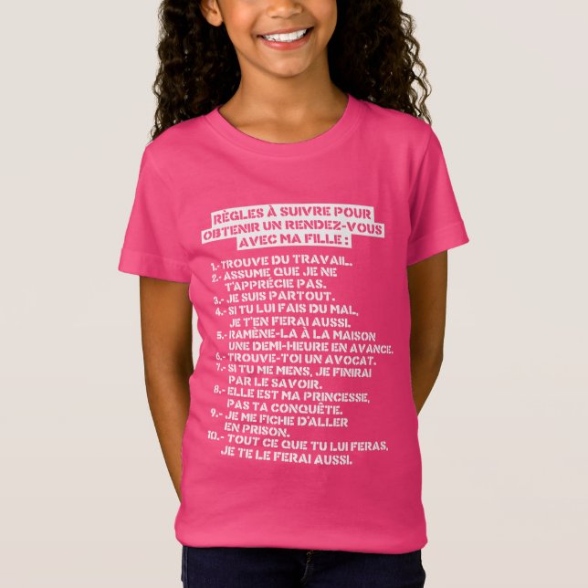 Regles pour un rv avec ma fille T-Shirt (Vorderseite)