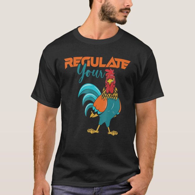 Regulieren Sie Ihre D-Rooster Frauenrechte Feminis T-Shirt (Vorderseite)