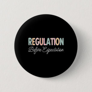 Regulierung vor Erwartung Button