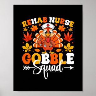 Rehab Krankenschwester Gobble Squad Lustiger Herbs Poster