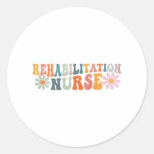 Rehabilitation von Groovy Nurse Rehab Pflege Runder Aufkleber