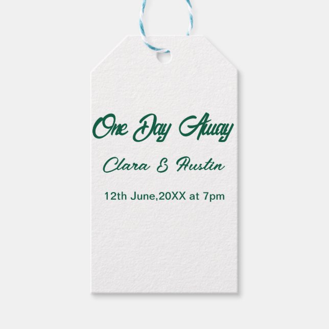 Rehearsal dinner One day away night before name da Geschenkanhänger (Vorderseite)