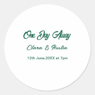 Rehearsal dinner One day away night before name da Runder Aufkleber