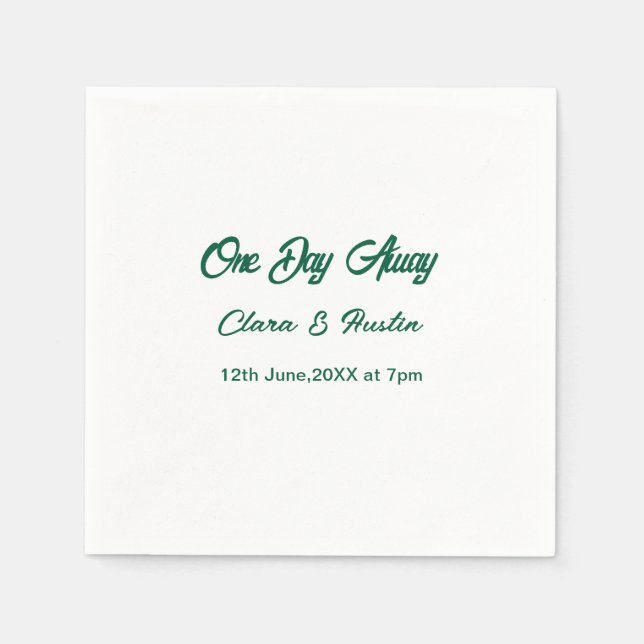 Rehearsal dinner One day away night before name da Serviette (Vorderseite)