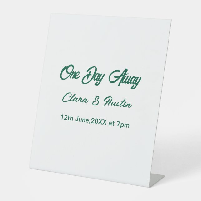 Rehearsal dinner One day away night before name da Sockelschild (Vorderseite)