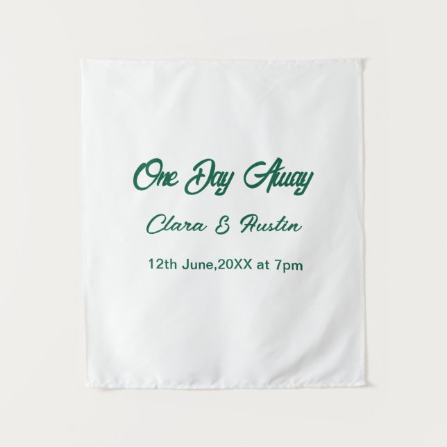 Rehearsal dinner One day away night before name da Wandteppich (Vorderseite)