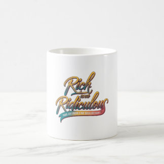 Reich und lächerlich kaffeetasse