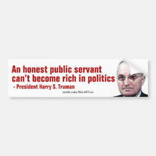 Reiche Politiker sind Crooks Harry Truman Autoaufkleber
