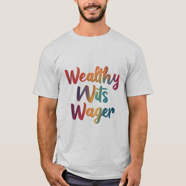 "Reiche Wetten". T-Shirt (Vorderseite)