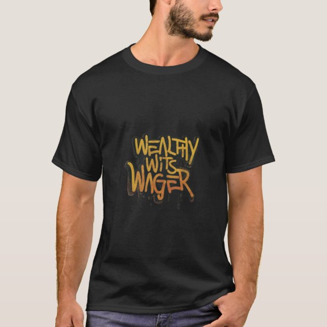 "Reiche Wits: Ein ausgeklügeltes Spiel der Strafe T-Shirt (Vorderseite)