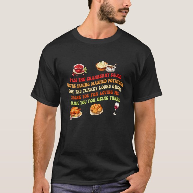 Reichen Sie die Preiselbeersoße, Kartoffelbrei. T-Shirt (Vorderseite)