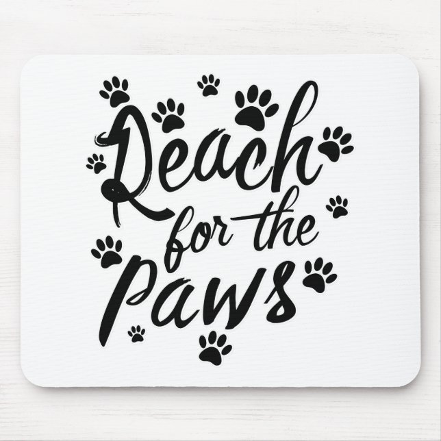 Reichweite für die Paws-Typografie Mousepad (Vorne)