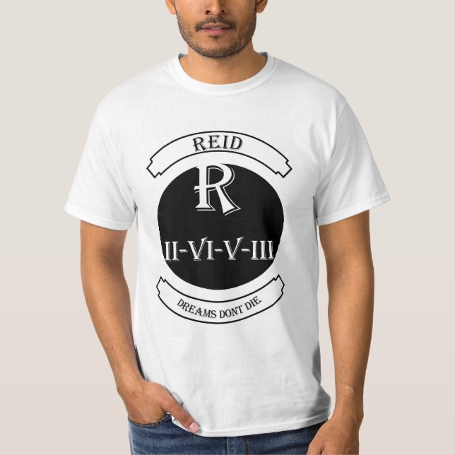 Reid Träume tun nicht die T - Shirt (Vorderseite)