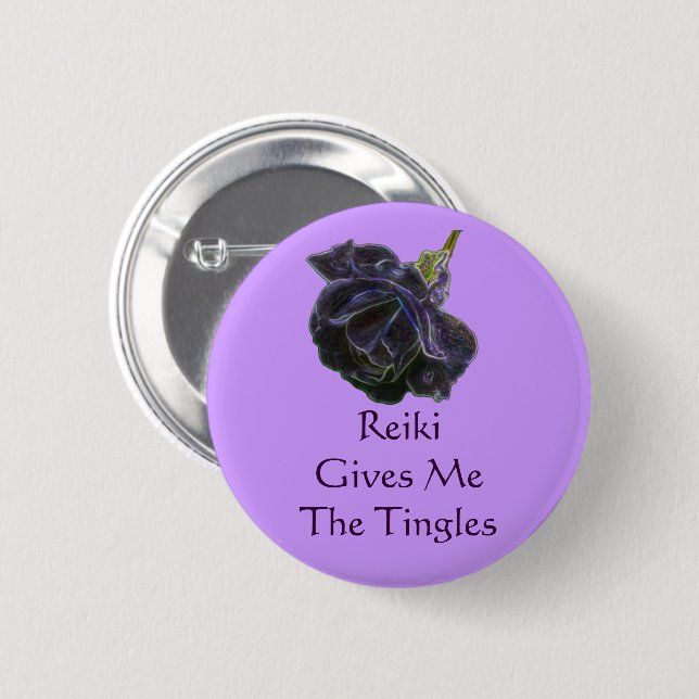 Reiki gibt mir die Tingles-Rose Button (Vorne & Hinten)