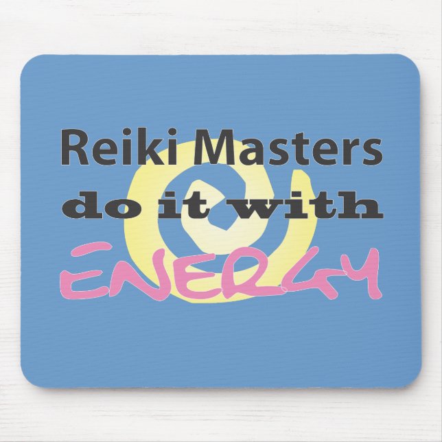 Reiki Masters tun es mit Energie Mousepad (Vorne)