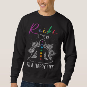 Reiki-Meister-Zitat für Chakra-Heilung und Energie Sweatshirt