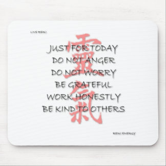 REIKI PRICIPLES AUF ENGLISCH AN IHREN MOUSEPAD