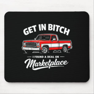 Rein kam ich hab eine auf Marktplatz Humor  Mousepad
