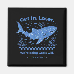 Rein mit uns, wir tun Gottes Willen christliche Bi Magnet
