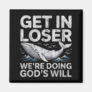 Rein mit uns, wir tun Gottes Willen christliche Bi Magnet