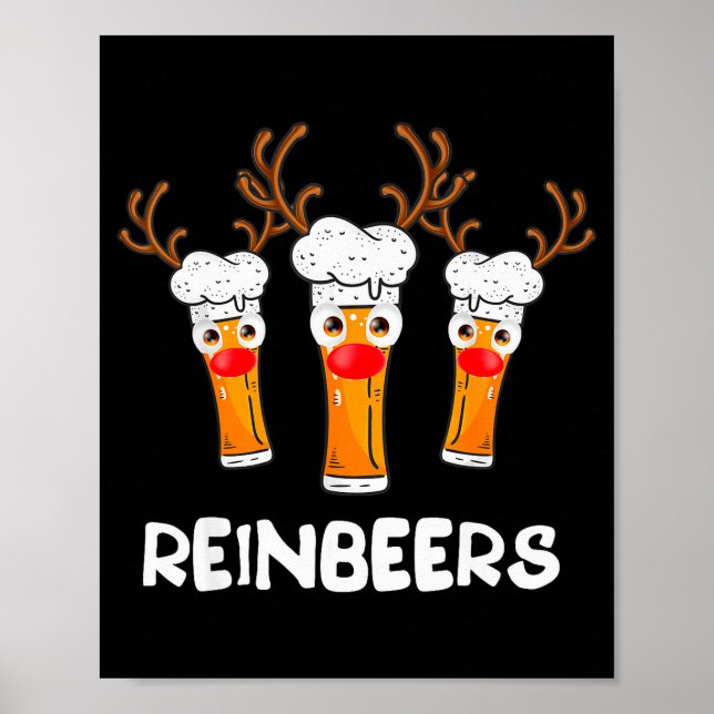 Reinbeers Funny Reindeer Beer Christmas Drinking X Poster (Vorne)