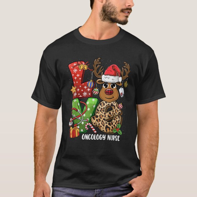 Reindeer Family Christmass LOVE Oncology Nurse Xma T-Shirt (Vorderseite)