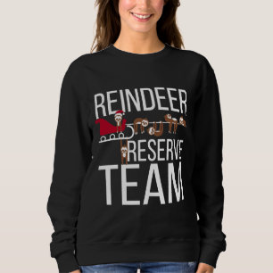 Reindeer Reserve Team Funny Sloth Weihnachten Sweatshirt