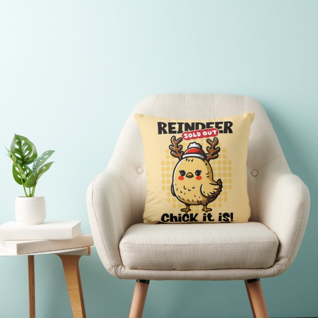 Reindeer Sold Out, Chick It Is – Funny Design Kissen (Stuhl )
