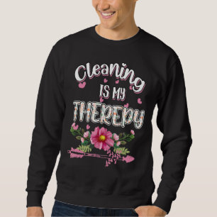 Reinigung ist meine Therapie Housekeeping Spaß Neu Sweatshirt