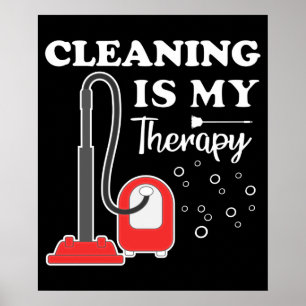 Reinigung ist therapeutische Housekeeper Housekeep Poster