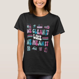 Reinigung Lady Housekeeper T-Shirt
