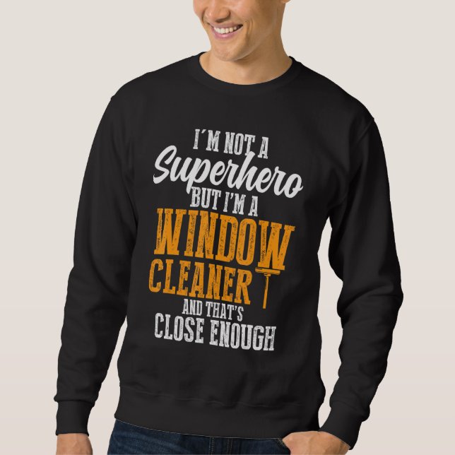 Reinigung von Fenstern 9 Sweatshirt (Vorderseite)